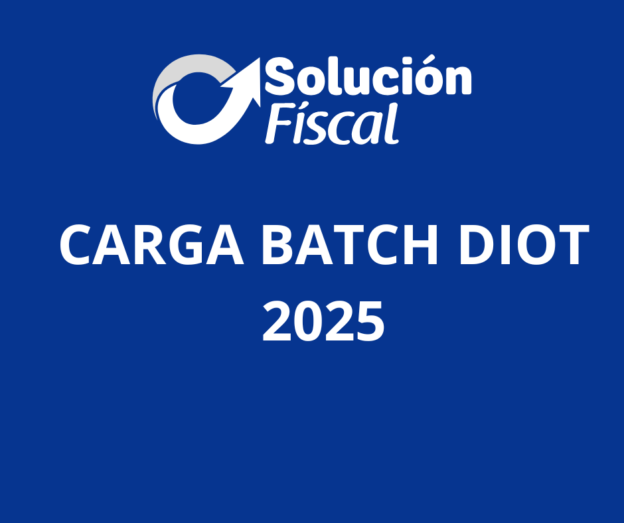 Como usar Carga Batch DIOT 2025